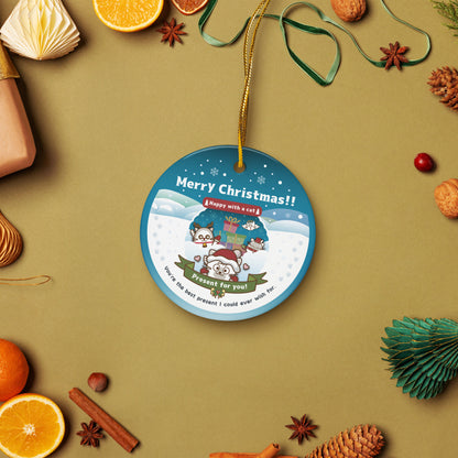 Merry Christmas!セラミックオーナメントVer1-2 / Happy with a cat...