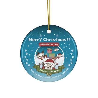 Merry Christmas!セラミックオーナメントVer1-1 / Happy with a cat...